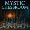 Mystic Chessroom