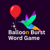 Balloon Burst Word