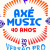 Axé Music das Antigas PRO