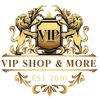 VIP SHOP & MORE