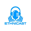 Ethnicast
