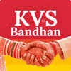 KVS Bandhan