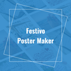 Festivo - Poster Maker