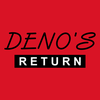 Denos Return