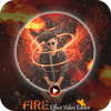 Fire Effect Video Maker