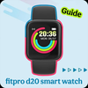 Fitpro D20 Smart Watch Guide