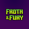 Froth & Fury Festival