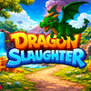 Dragon Slaughter