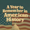 Year to Remember: US History