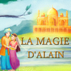 LA MAGIE D'ALAIN