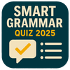 Smart Grammar Quiz 2025