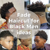 Fade Haircut for Black Men