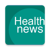 Health News and Tips