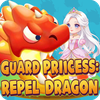 Guard Princess Repel Dragon