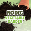 No Dig Vegetable Garden