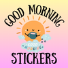 good morning stickers