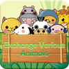 Exchange Various Animals