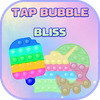 Tap Bubble Bliss