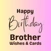 birthday brother wishes