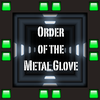 Order of the Metal Glove