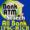 All Bank IFSC-MICR / ATM Info