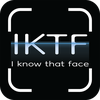 IKTF - I Know That Face