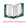 Stories Books- for Knowledge
