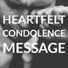 Heartfelt Condolence Messages