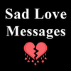 Sad Love Messages - Sad Quotes