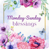 Monday-Sunday Blessings