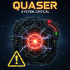 Quaser: System Critical