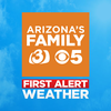 AZFamily's First Alert Weather