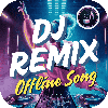 DJ Remix Offline Song