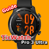 TicWatch Pro 3 Ultra Guide