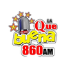 La Que Buena 860 Am