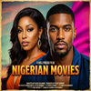 Nigerian Latest Movies