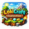 LokiCraft Exploration