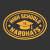 High Schools to Hardhats