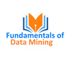 Fundamentals of Data Mining