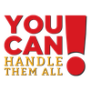 You Can! Handle Them All - The