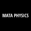 Mata Physics