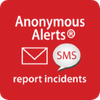 Anonymous Alerts®