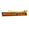 Mexican Roll Rahat