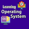 Learning Operating System