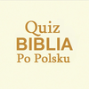 Biblia - Quiz po Polsku