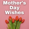 happy mothers day wishes 2025
