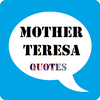 Mother Teresa Quote of the Day
