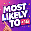 Most Likely To 18+ Party Game