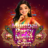 Mumbai Party Night Spin