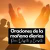 Oraciones de la Mañana Diarias